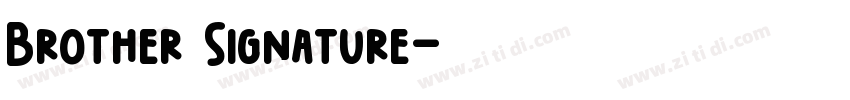 Brother Signature字体转换